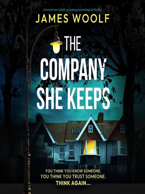 Title details for The Company She Keeps by James Woolf - Available